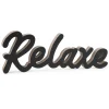 Attitudes Import Decorative "Relaxe" Word* Decorative Objects