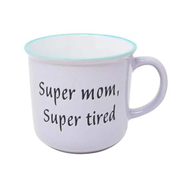 Nostalgia Import Mug - Super Mom, Super Tired* Mugs With Text